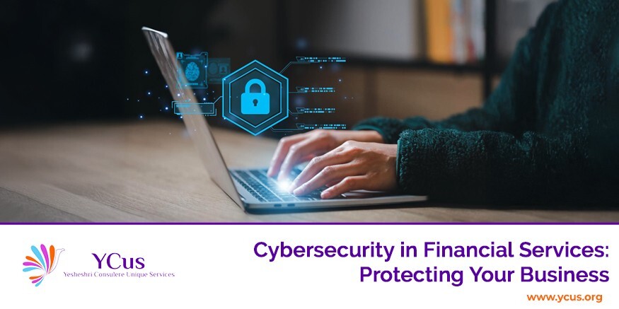 protecting your business with financial cybersecurity services in 2025
